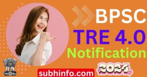 BPSC TRE 4.0 Notification 2024