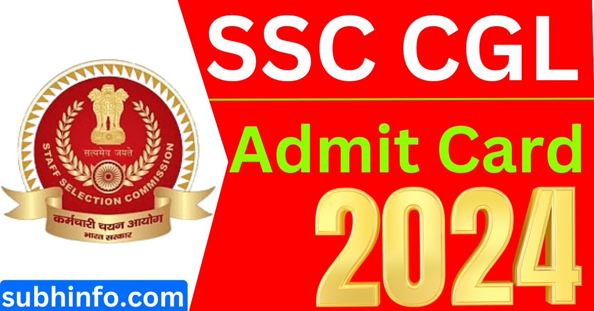 SSC CGL Admit Card 2024