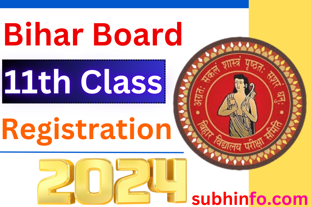 Bihar Board 11th Class Registration 2024 For Inter Exam 2026